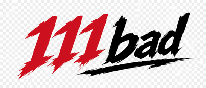 111 bad